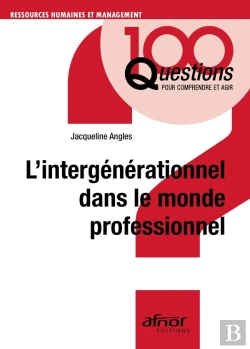 Bertrand.pt - L'Intergénérationnel Dans Le Monde Professionnel