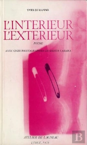 L'Intérieur, L'Extérieur