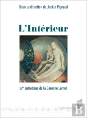 L'Intérieur ; Xxe Entretiens De La Garenne Lemot
