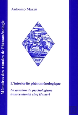 Bertrand.pt - L'Interiorite Phenomenologique, La Question Du Psychologisme Transcendantal Chez Husserl