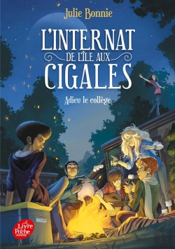 Bertrand.pt - L'Internat De L'Ile Aux Cigales Tome 4 : Adieu Le Collège