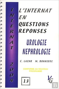Bertrand.pt - L'Internat En Questions Réponses ; Urologie, Nephrologie