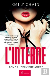 L'Interne Tome 2 : Deuxième Année