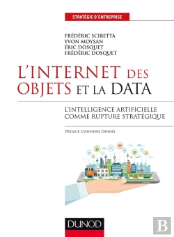 Bertrand.pt - L'Internet Des Objets Et La Data ; L'Intelligence Artificielle Comme Rupture Stratégique