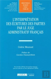 L'Interpretation Des Écritures Des Parties Par Le Juge Administratif Français