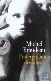 L'Interpretation Des Singes