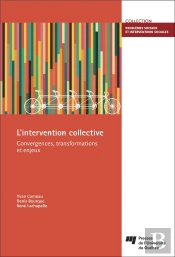 L'Intervention Collective ; Convergences, Transformations Et Enjeux