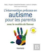 L'Intervention Précoce en Autisme pour les Parents