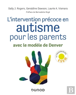 Bertrand.pt - L'Intervention Précoce en Autisme pour les Parents