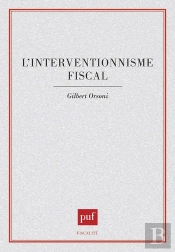 L'Interventionnisme Fiscal