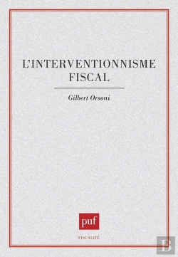 Bertrand.pt - L'Interventionnisme Fiscal