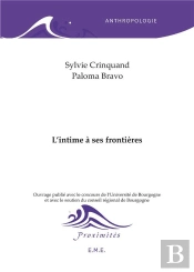 L'Intime A Ses Frontieres