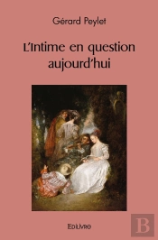 L'Intime En Question Aujourd'Hui