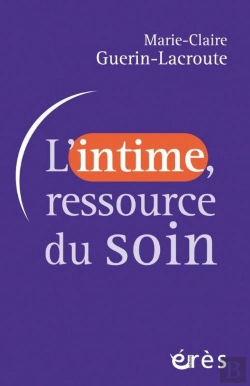 Bertrand.pt - L'Intime, Ressource Du Soin