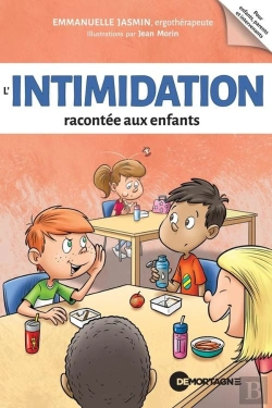 Bertrand.pt - L'Intimidation Racontée Aux Enfants