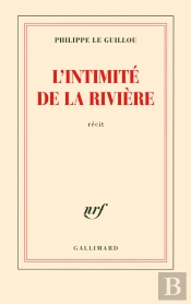 L'Intimité De La Rivière