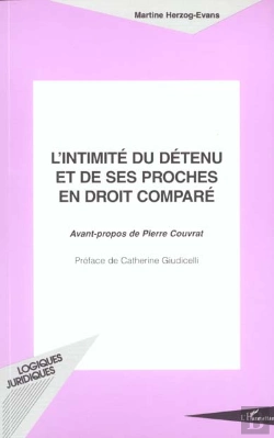 Bertrand.pt - L'Intimite Du Detenu Et De Ses Proches E'N Droit Compare