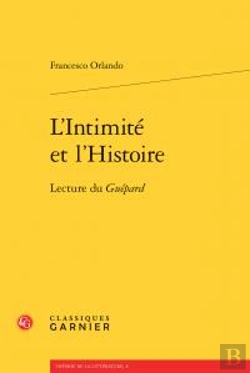 Bertrand.pt - L'Intimité Et L'Histoire ; Lecture Du Guépard