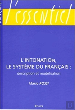 Bertrand.pt - L'Intonation, Le Systeme Du Francais  Description Et  Modelisation