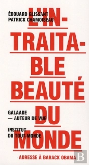L'Intraitable Beauté Du Monde ; Adresse À Barack Obama