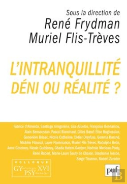 Bertrand.pt - L'Intranquillité, Déni Ou Réalité ?