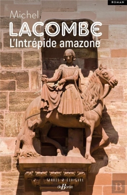Bertrand.pt - L'Intrapide Amazone