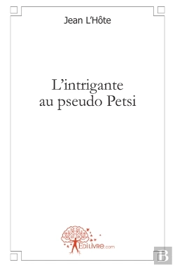 Bertrand.pt - L'Intrigante Au Pseudo Petsi