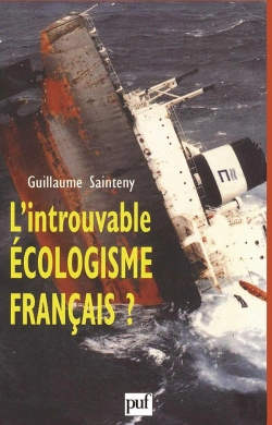 Bertrand.pt - L'Introuvable Écologisme Français ?