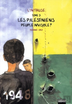 Bertrand.pt - L'Intruse T.2 ; Les Palestiniens, Peuple Invisible ?