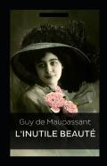 L'Inutile Beaute Annote