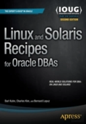 Linux And Solaris Recipes For Oracle Dbas
