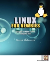 Linux For Newbies - Become An Open-Source Computer Hero