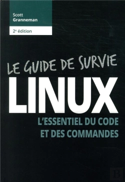 Bertrand.pt - Linux ; Guide De Survie (2e Édition)
