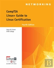 Linux+ Guide To Linux Certification