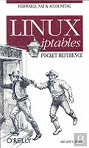 Linux Iptables Pocket Reference