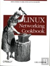 Linux Networking Cookbook