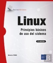 Linux Principios Basicos De Uso Del Sistema 8ª Edicion