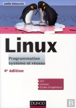 Bertrand.pt - Linux ; Programmation, Système Et Réseau ; Cours Et Exercices Corrigés (4e Édition)