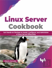 Linux Server Cookbook