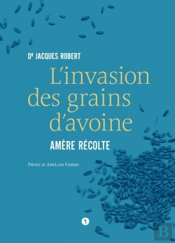 Bertrand.pt - L'Invasion Des Grains D'Avoine ; Amère Récolte