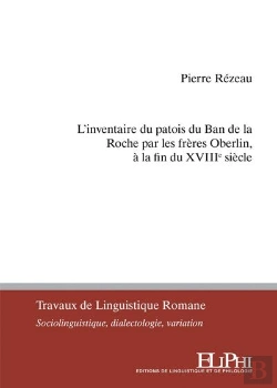 Bertrand.pt - L'Inventaire Du Patois Du Ban De La Roche Par Les Frères Oberlin, À La Fin Du Xviiie Siècle