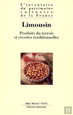Bertrand.pt - L'Inventaire Du Patrimoine Culinaire De La France : Limousin