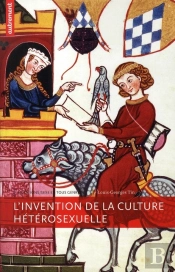 L'Invention De La Culture Hétérosexuelle