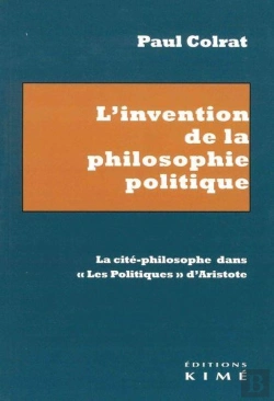 Bertrand.pt - L'Invention De La Philosophie Politique : La Cité-Philosophe Dans Les 
