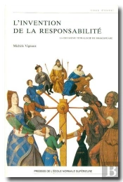 L'Invention De La Responsabilité
