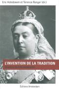 L'Invention De La Tradition