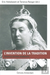 L'Invention De La Tradition