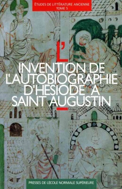 Bertrand.pt - L'Invention De L'Autobiographie D'Hésiode À Saint Augustin
