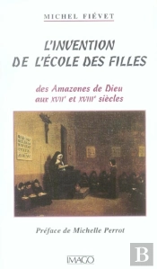 L'Invention De L'École Des Filles