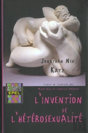 L'Invention De L'Heterosexualite